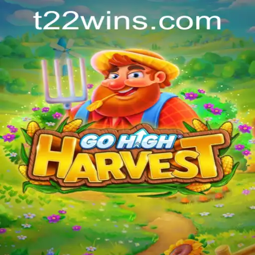 GoHighHarvest: An Immersive Gaming Experience with t22 Strategy