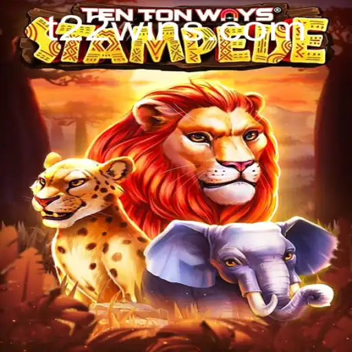 Discover TenTonWaysStampede: An Adventure-Packed Gaming Experience
